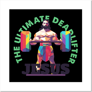 Geometric Jesus The Ultimate Deadlifter Weightlifting Posters and Art